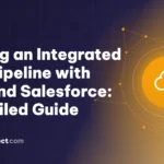 Building an Integrated Data Pipeline with AWS and Salesforce: A Detailed Guide