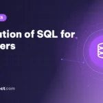Foundation of SQL for Beginners