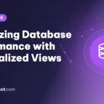 Optimizing Database Performance with Materialized Views