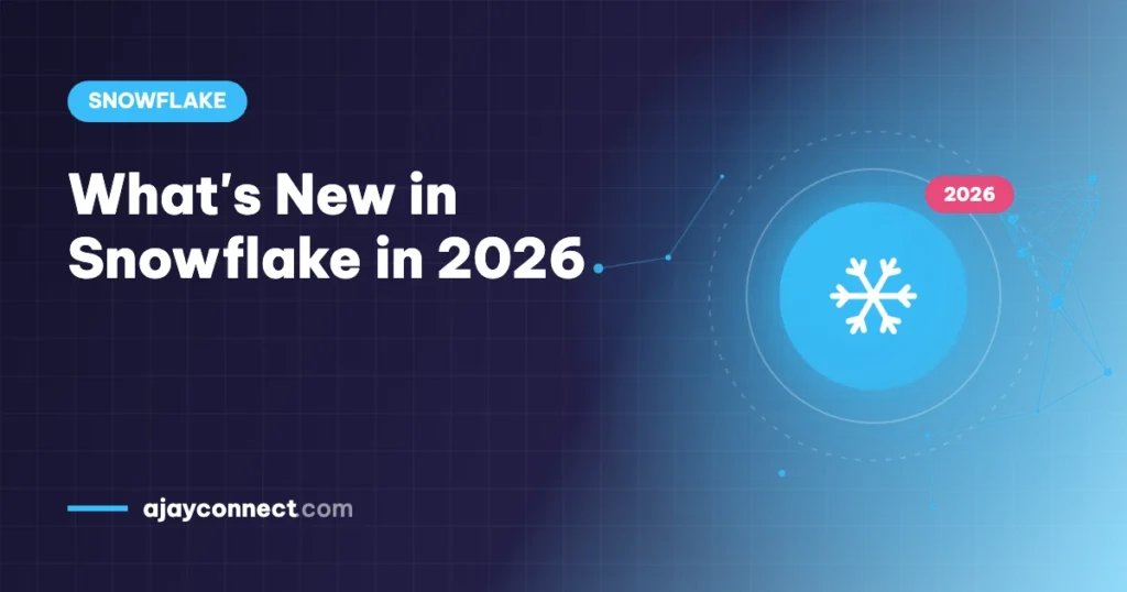 What's New in Snowflake in 2026